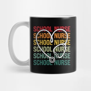 School Nurse Appreciation Nursing Nurse Day & Nurse Week Mug